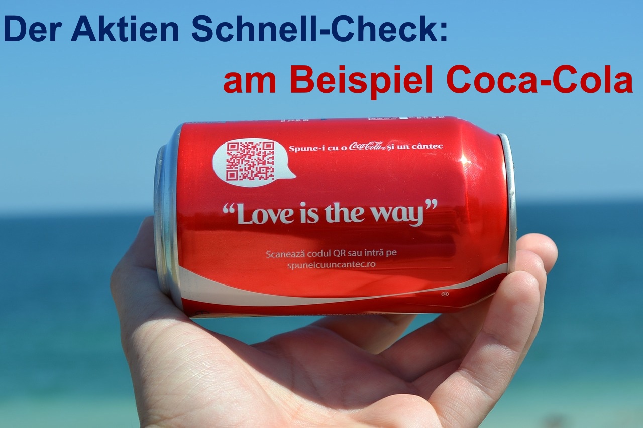 Aktien analysieren: Der Schnell-Check am Beispiel von Coca-Cola